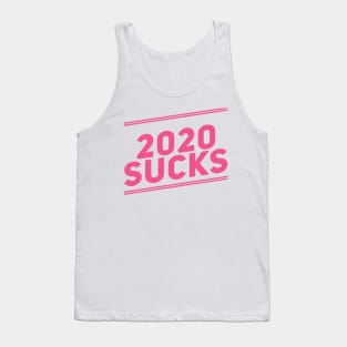 2020 Sucks Pink Tank Top